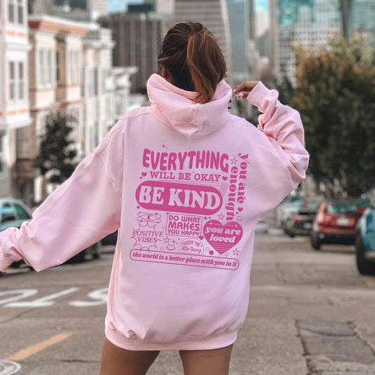 Everything Will Be Okay, Be Kind, Positivity, Kindness, Mental Health, Hooded Sweatshirt, Hoodie T-Shirts | WearSparks.com