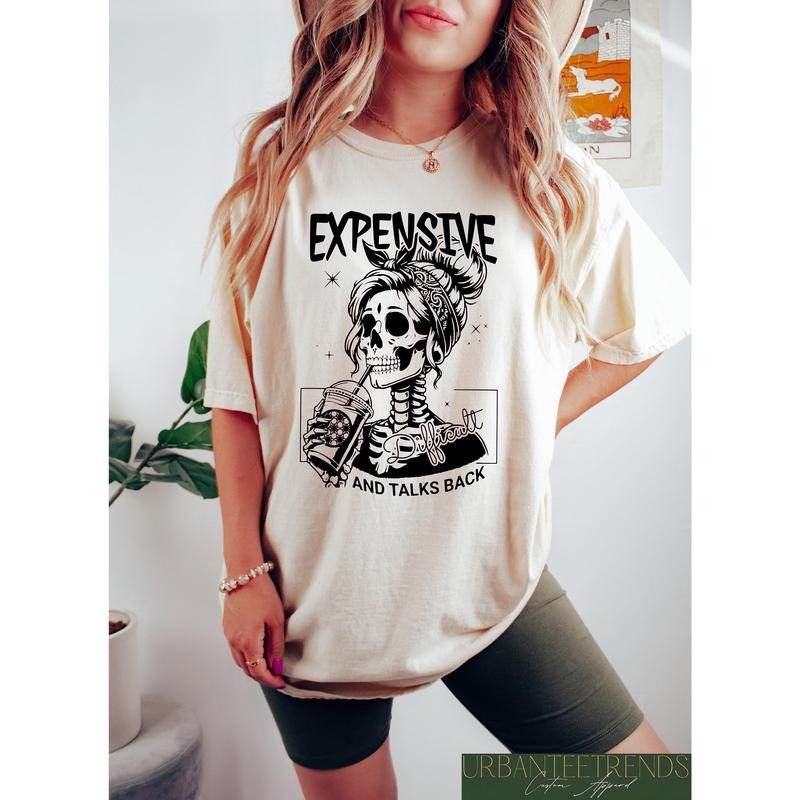 Expensive Difficult And Talks Back T Shirt Best Price Hoodie, Sweatshirt | WearSparks.com