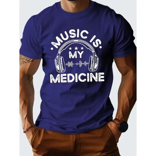 [Fast Arrival] MUSIC IS MY MEDICINE - Comfortable Pure Cotton Graphic T-Shirts for Men