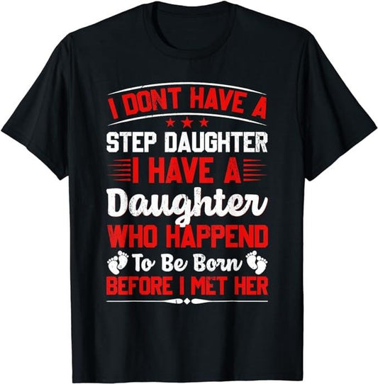 Father's Day T-Shirt, Gifts For Stepdad, From Daughter T-Shirt Menswear Fashion Casual Cotton Hoodie, Sweatshirt