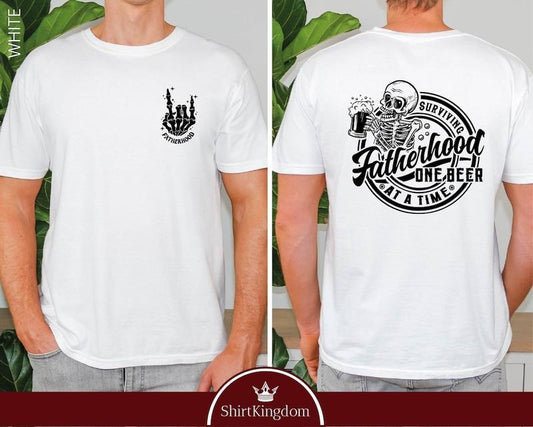 Fatherhood Front And Back Shirt, Surviving Fatherhood One Beer At A Time, Funny Father Tee, Drinking Husband, Fathers Day...