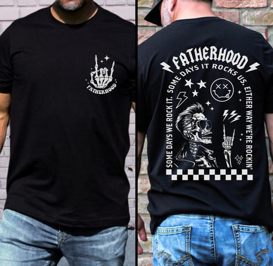 Fatherhood T-shirt Gift For Dad Father's Day Present Some Days We Rock It TK43GD Hoodie, Sweatshirt | WearSparks.com