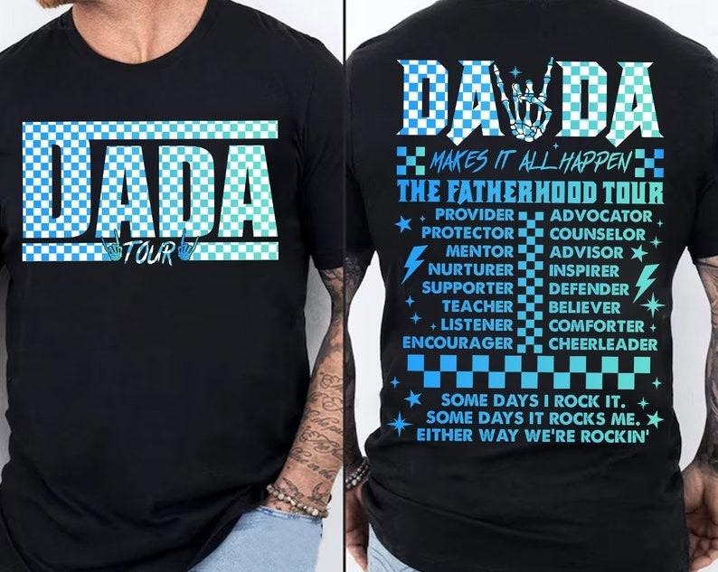 Fatherhood Tour Shirt, Sometimes I Rock It Sometimes It Rocks Me Shirt, Dad Rock Tour Sweatshirt, Funny Dada Tour Shirt...