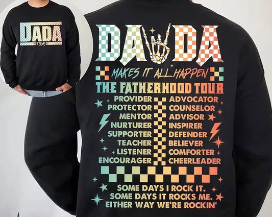 Fatherhood Tour Shirt, Sometimes I Rock It Sometimes It Rocks Me Shirt, Dad Rock Tour Sweatshirt, Funny Dada Tour...