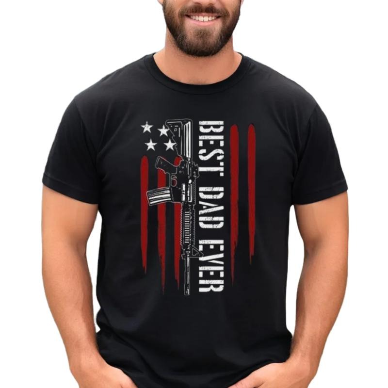 Fathers Day Gift For Dad From Son Daughter, B*St Dad Ever Tshirt, American Flag Patriotic T Shirt, girl Daddy Tee, Short...