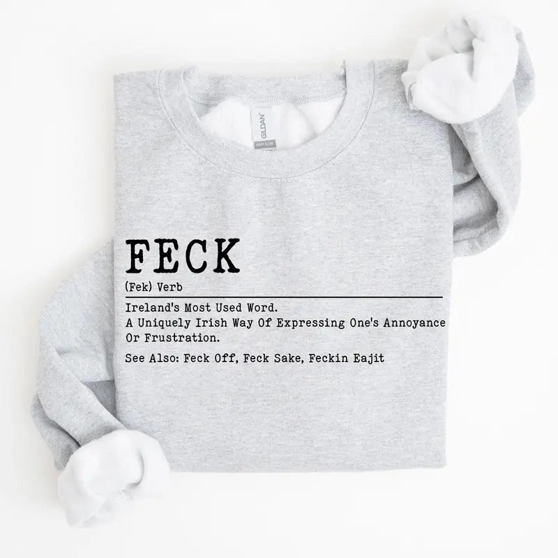 Feck Definition, Funny, Irish, Lucky, St. Paddy's Day, Clover, Shamrock, Lucky Charm, St Patrick's Day Sweatshirt, Crew...