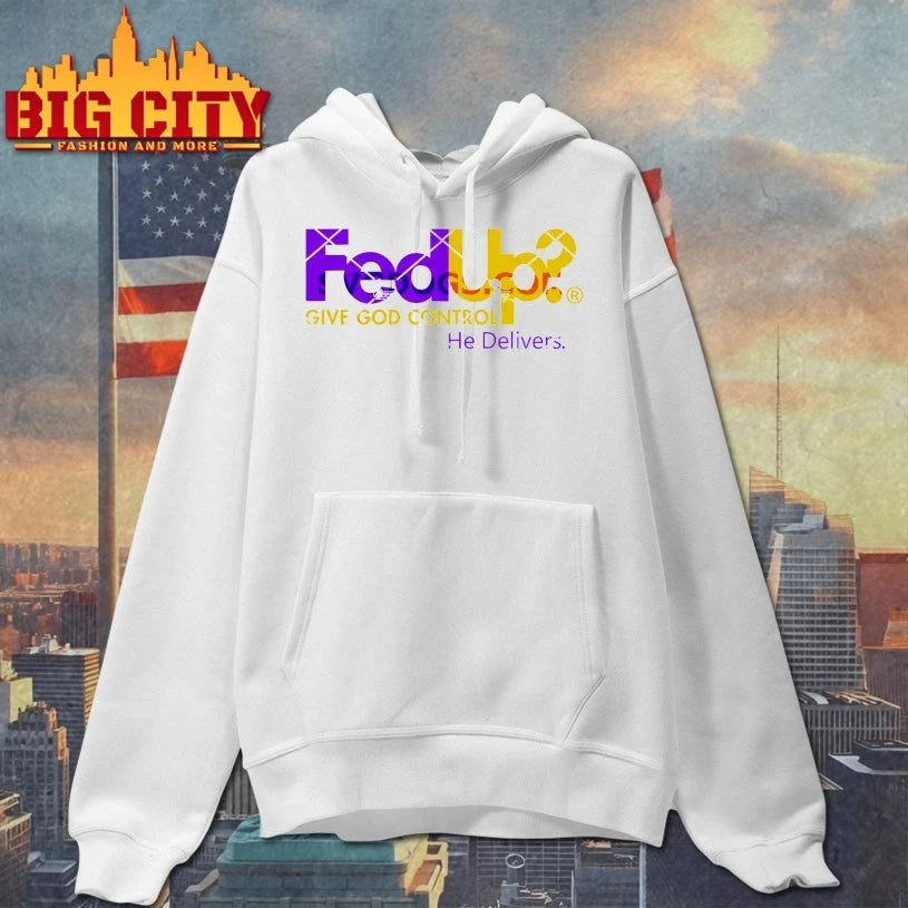 FedUp Give God Control He delivers shirt