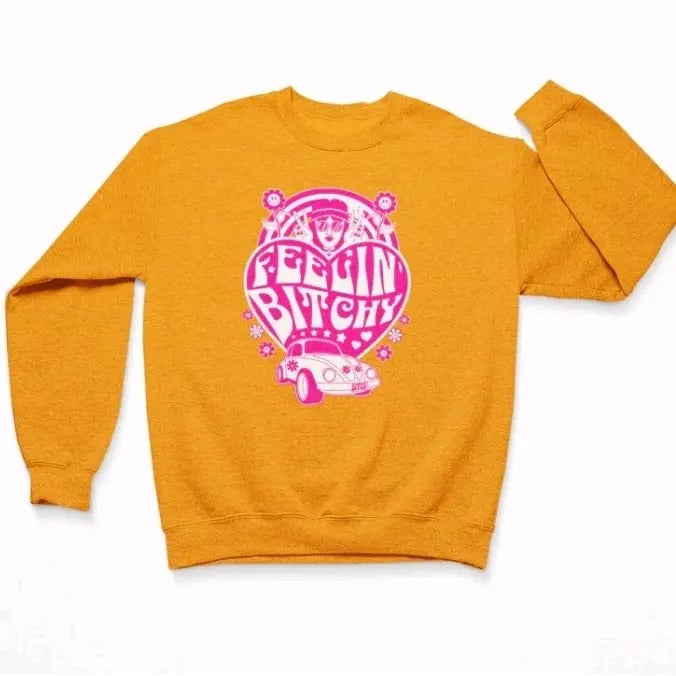 Feelin Bitchy Sweatshirt - Pullover - Crewneck T-Shirts, Hoodie | WearSparks.com