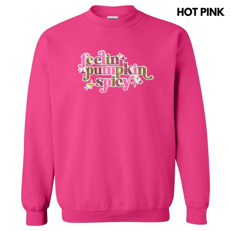 Feelin Pumpkin Spicy Sequin Patch Sweatshirt T-Shirts, Hoodie | WearSparks.com