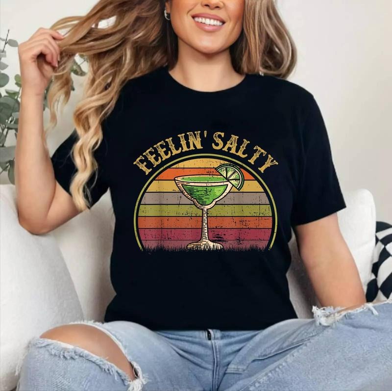 Feeling Salty Margarita Shirt Cinco Mayo Funny Mexican Women T-Shirt [Unisex Cotton, Short Sleeve, Crewneck, Top...