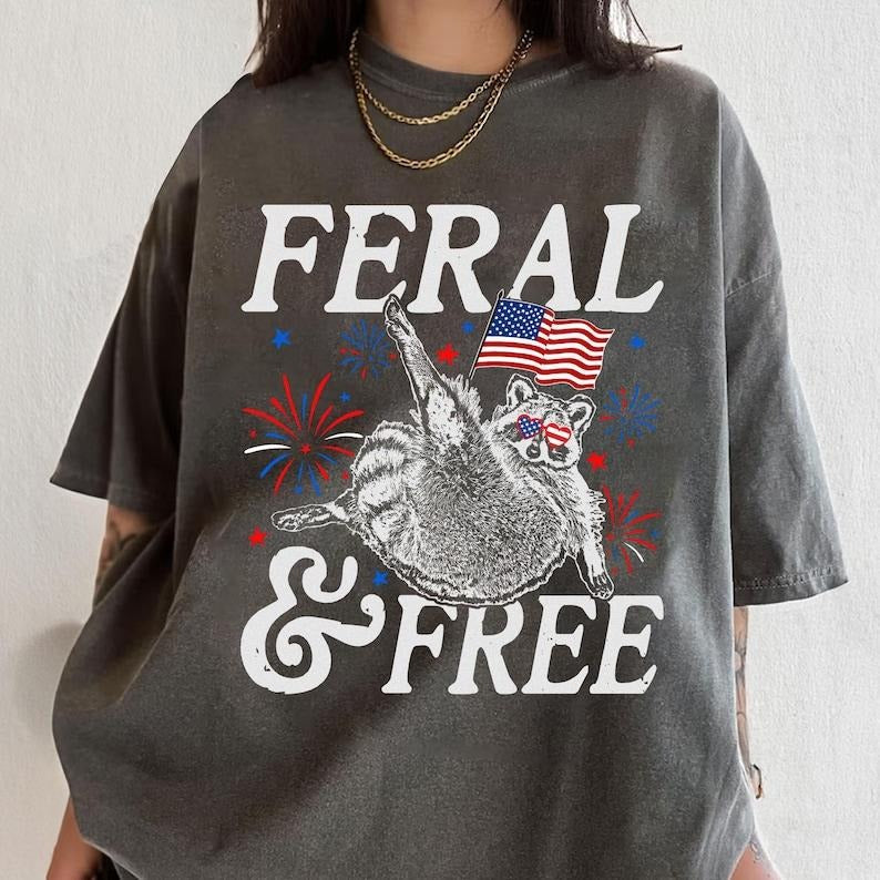 Feral And Free Shirt, Independence Day, 4th Of July Shirt, Feral But Free Shirt, Patriotic Raccoon Shirt Hoodie, Sweatshirt