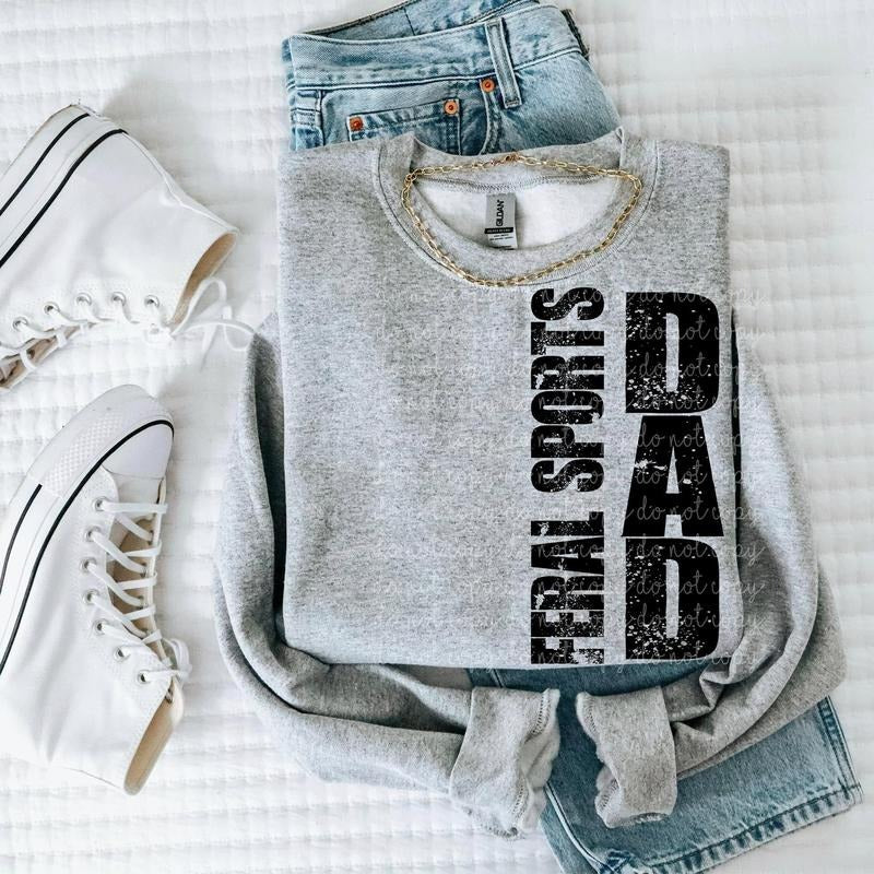 Feral Sports Dad DTF Transfers - THIS IS NOT A SHIRT Hoodie, Sweatshirt | WearSparks.com