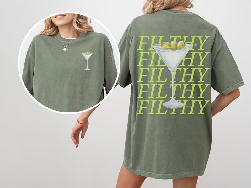 Filthy Martini Shirt, Comfort Colors, Dirty Martini Lover Gift, Martini Cocktail Pullover, Tini Time Preppy Crewneck,...