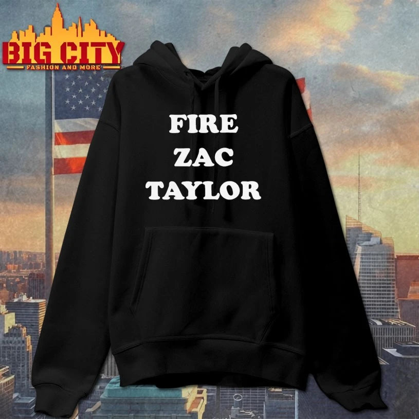 Fire Zac Taylor shirt