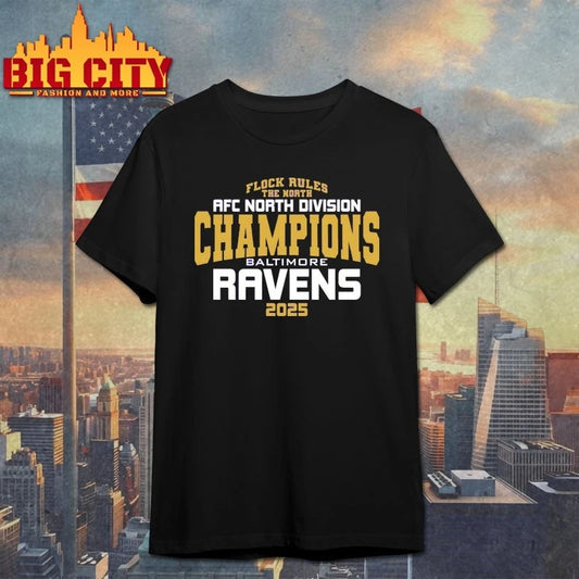 Flock rules the North AFC North Division Champions Baltimore Ravens 2025 shirt