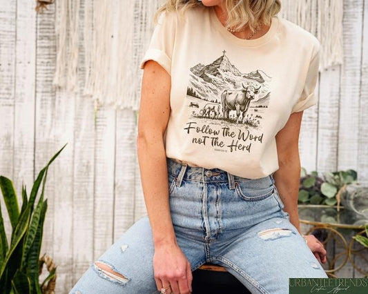 Follow the Word Not the Herd Shirt, Funny Bible T-Shirt, Isaiah 8:11-13, Christian Country Shirt, Western Cowboy Sweater,...