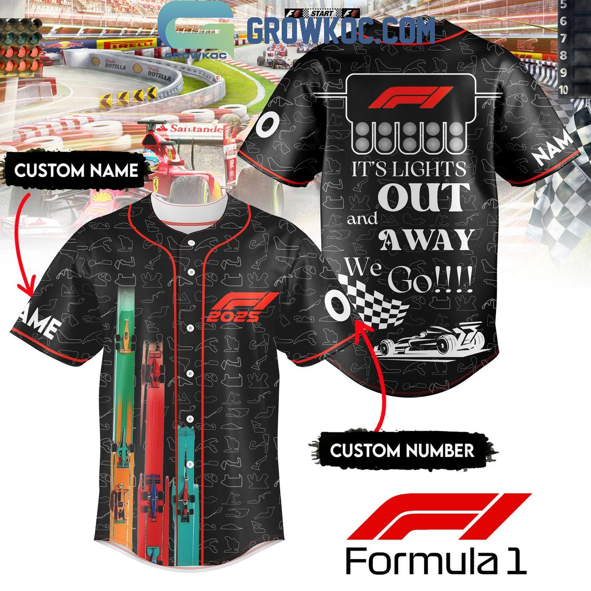Formula 1 2025 It’s Lights Out And Away We Go Personalized Baseball Jersey