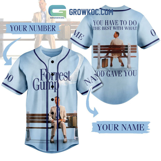 Forrest Gump Do The Best With What God Gave You Personalized Baseball Jersey
