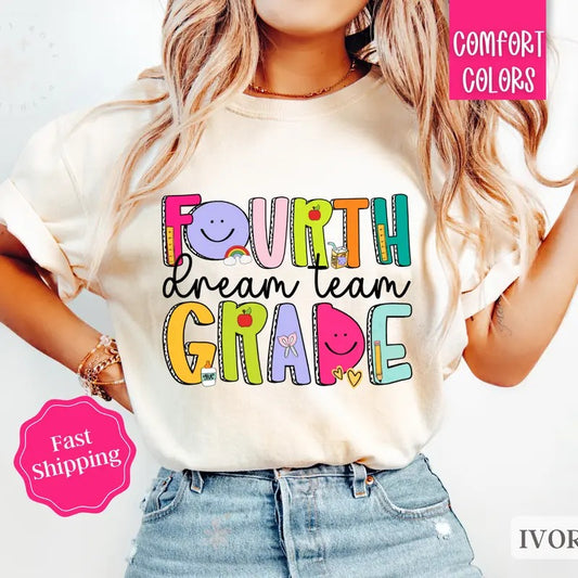 Fourth Grade Dream Team Teacher Shirt Comfort Colors, Gift For Teacher Appreciation, Back to School Hoodie, Sweatshirt