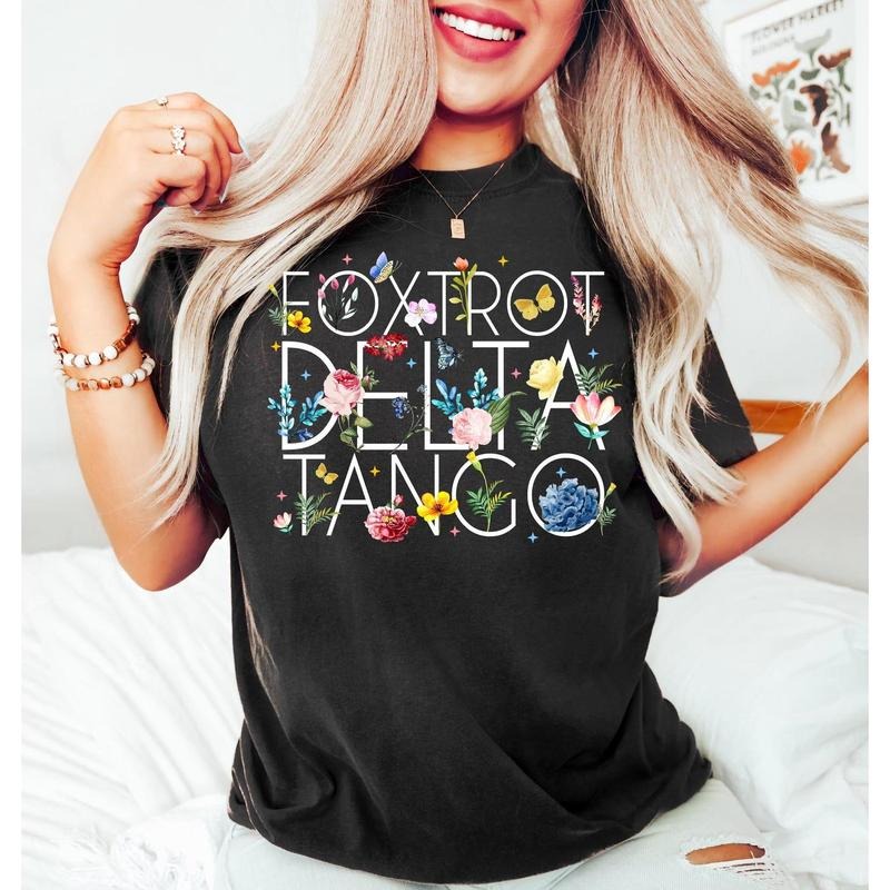 Foxtrot Delta Tango T Shirt Anti Sweatshirt Not Subtle Anti Trum Shirt Resist And Persist Republican Shirt Roe V Wade...