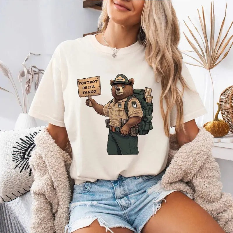 Foxtrot Delta Tango T-shirt, Bear Re.sist Shirt, Environmental Ac.tivism Tee, Protect Our National Parks, Trump Shirt,...