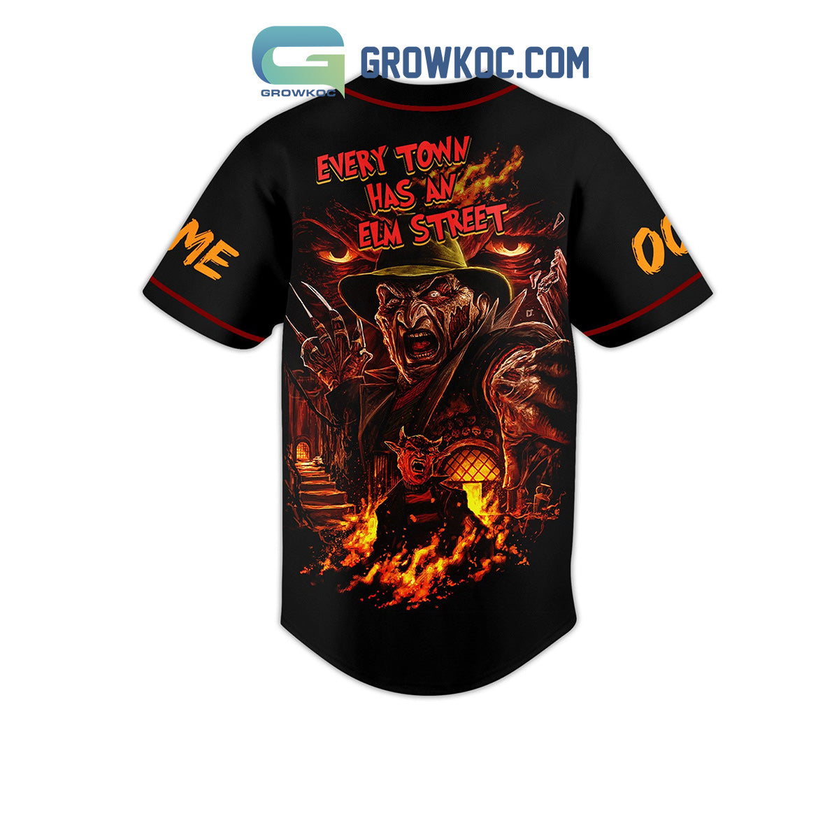 Freddy Krueger Every Town Has An Elm Street Personalized Baseball Jersey
