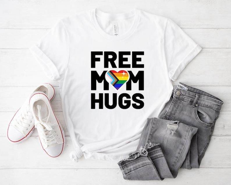 Free Mom Hugs T-Shirt, Proud Mom Apparel, Rainbow Gay Pride T-Shirt, Lgbtq Proud Parent Shirt, Equality Gifts, Rainbow...