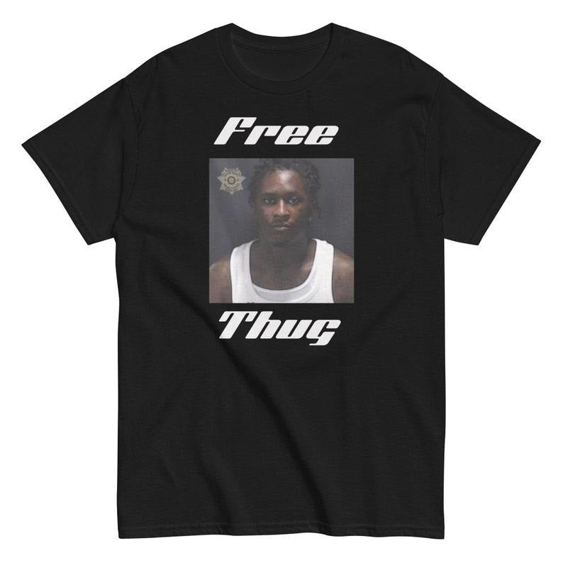 Free Young Thug tee Shirt FREE THUGGER Young Thug Rapper Mugshot Tee Hoodie, Sweatshirt | WearSparks.com