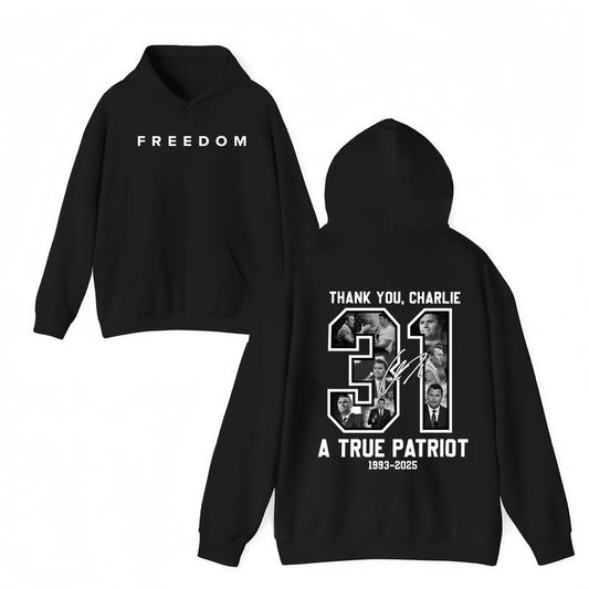 FreeDom -Thank You Charlie Kirk 31 A True Patriot 1993-2025 Hoodie, A True Patriot Charlie Kirk Hoodie, Patriotic Graphic...