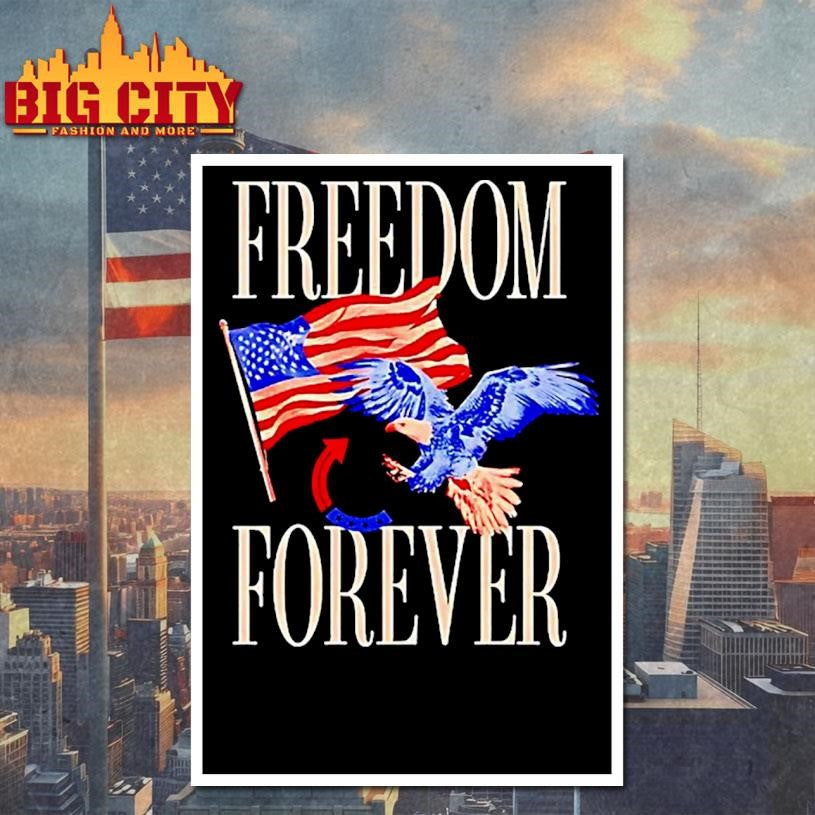 Freedom Forever Eagle Usa Flag Shirt