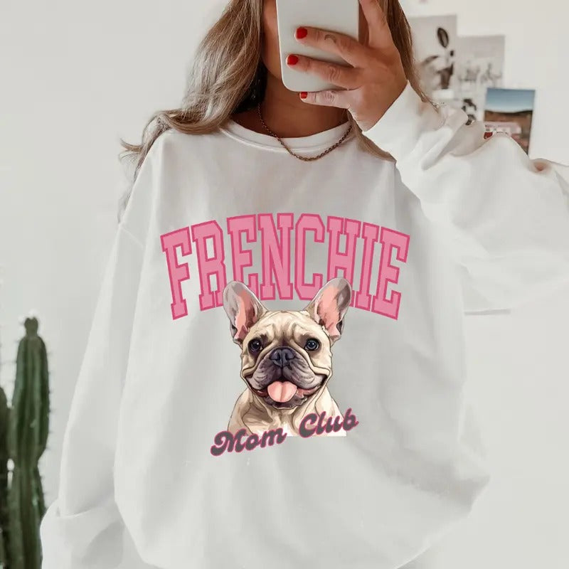 Frenchie Mom Club Sweatshirt ~ Sweatshirt Unisex Apparel Relaxed Fit Printed in the USA Clothing Womenswear Casual and...