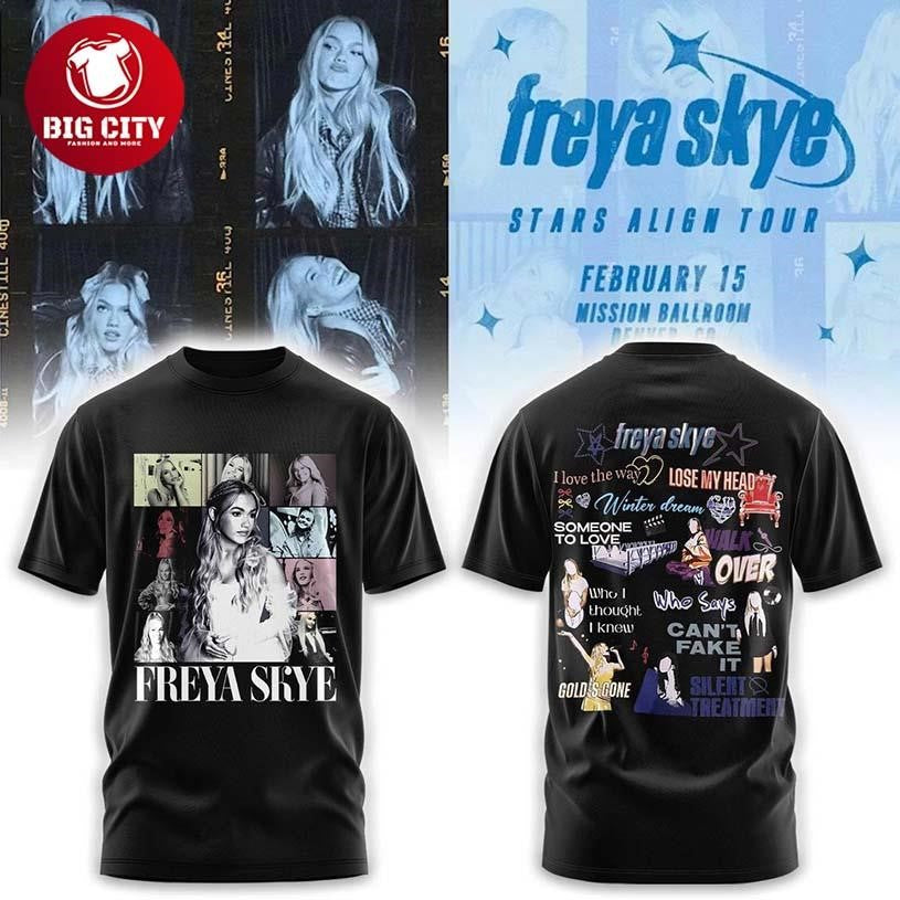 Freya Skye Stars Align Tour 2026 Someone To Love Two Sided Shirt