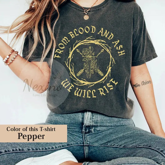 From Blood and Ash We Will Rise shirt, Jennifer L Poppy Hawke Prince Casteel, Jennifer Armentrout Book, Book Quote...
