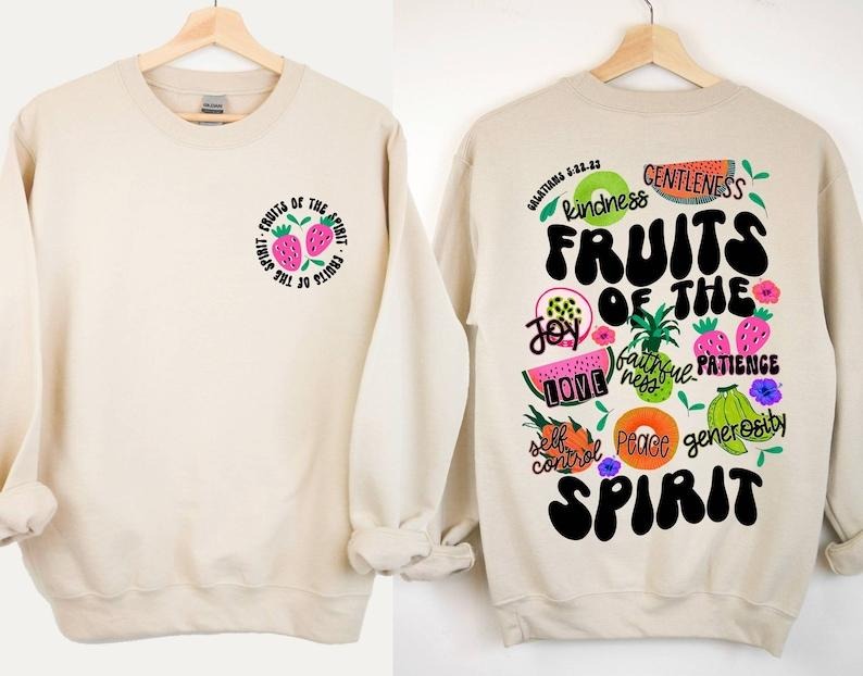 Fruit of the Spirit Sweatshirt, Christian Sweatshirt, Fruit Sweatshirt, Bible Verse Sweatshirt, Scripture Sweatshirt...
