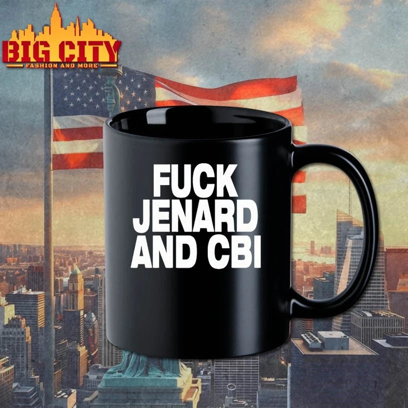 Fuck Jenard And Cbi shirt