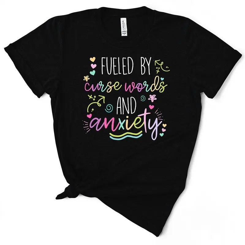 Fueled By Curse Words And Anxiety Cute TShirt Hoodie, Sweatshirt | WearSparks.com