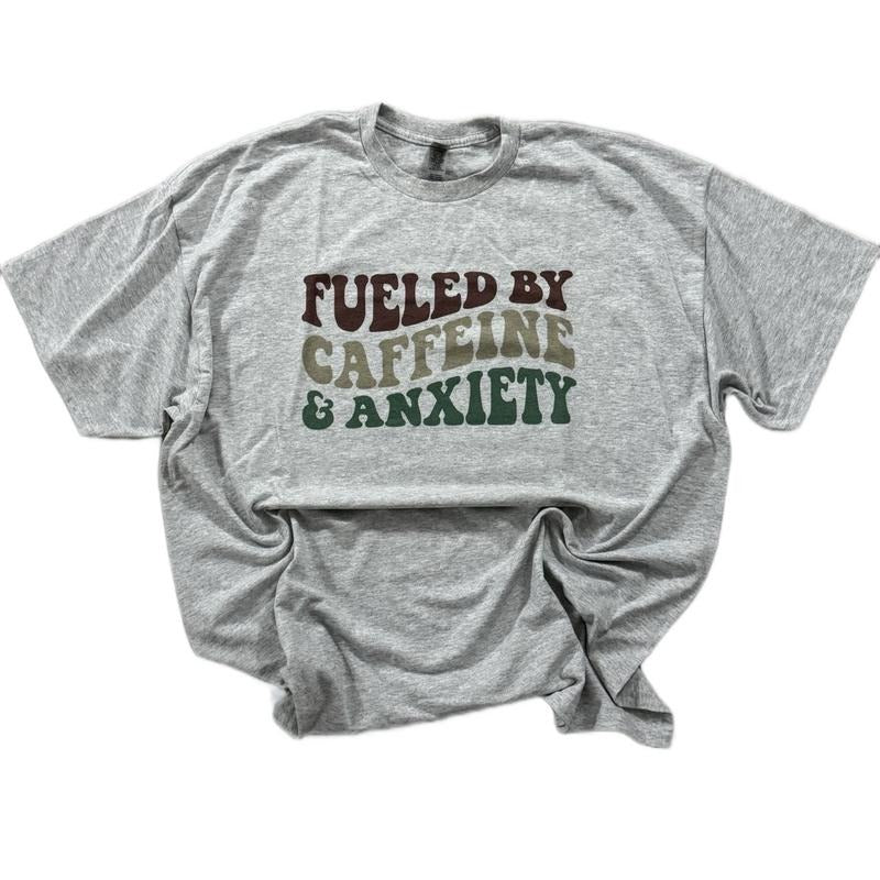 Fuled by Caffeine and Anxiety unisex fit tshirt long sleeve or Crewneck Cotton Comfy Dry Fit graphic tees cute shirts...