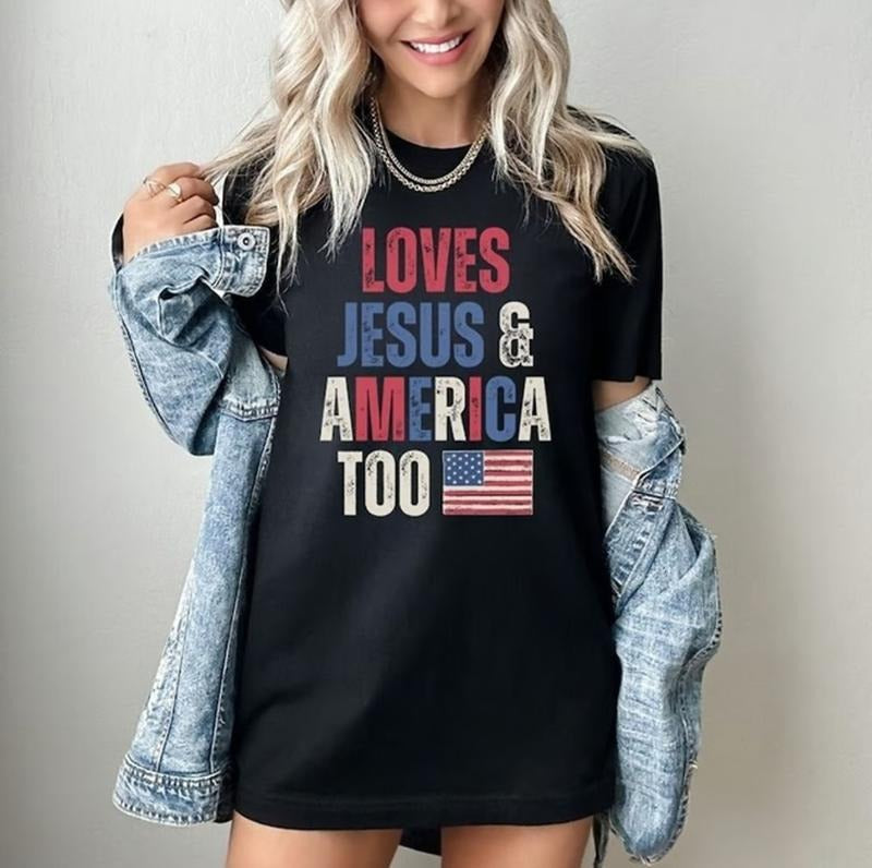 Fun Patriotic T-Shirt - Loves Jesus & America Too - 4th of July Shirt - American Hoodie, Sweatshirt | WearSparks.com