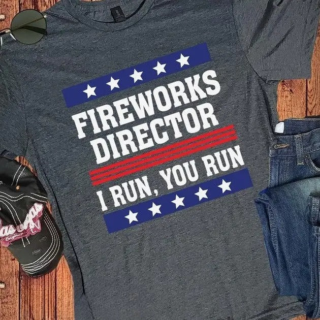 Funny 4th of July Fireworks Shirt, Fireworks Director , Mens or Womens Patriotic USA American Flag T-Shirt Hoodie, Sweatshirt