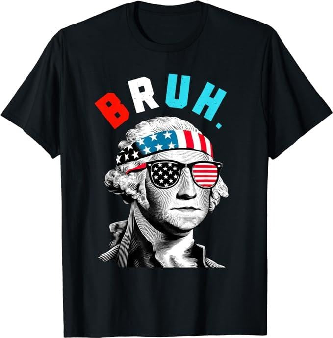 Funny 4th of July Shirts For Men, 4th of July 2024 George Washington Bruh T-Shirt Menswear Top Hoodie, Sweatshirt