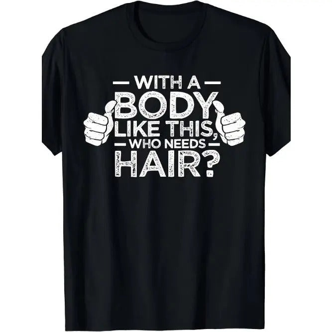 Funny Bald Men Graphic Tee - Humorous Dad Gift T-Shirt for Bald Guys - Unique Body Positivity Apparel for Men