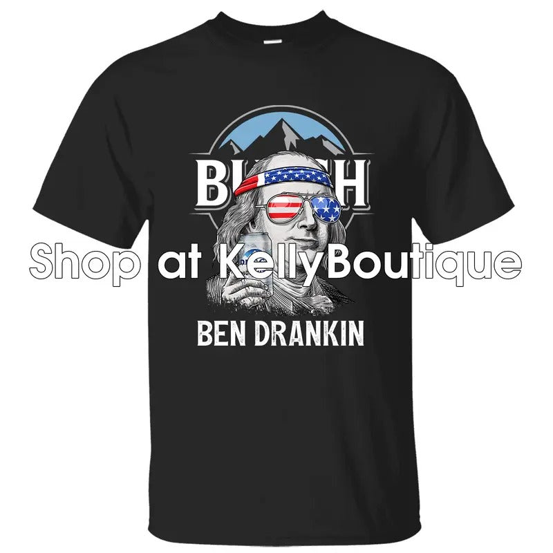 Funny Ben Drankin Busch Light Benjamin Franklin Drinking 4th of July T-Shirt, Independence Day Patriotic Unisex Cotton...