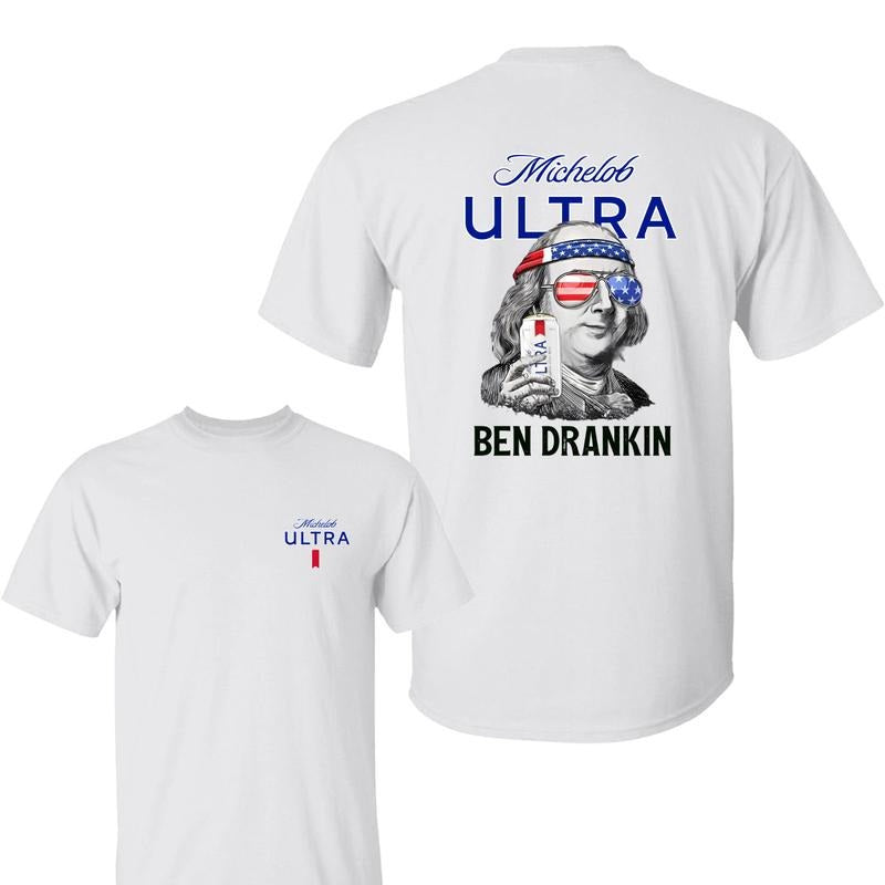 Funny Ben Drankin Michellob Ultra Shirt, Benjamin Franklin Drinking 4th of July T-Shirt, Graphic tees, Independence Day...