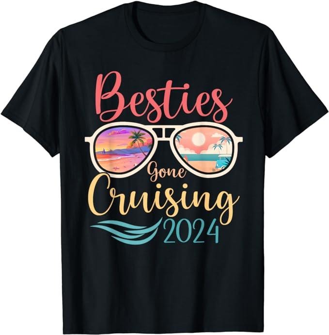 Funny Best Friend Shirts, Gift For Best Friend, 2024 Besties Gone Cruising Trip T-Shirt Menswear Top Casual Classic...