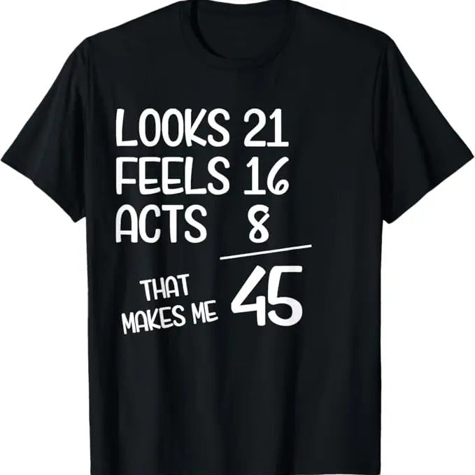Funny Birthday Shirts, Funny 45 Year Old 45th Birthday Born In 1978 T-Shirt