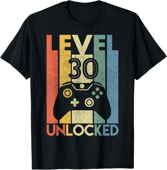 Funny Birthday Shirts, Level 30 Unlocked Funny Video Gamer 30th Birthday Gift T-Shirt