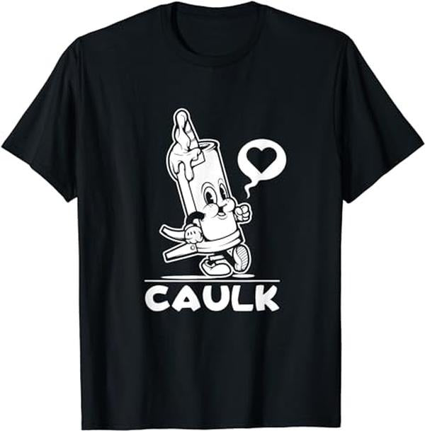 Funny Construction Work Shirts, I Love Caulk Shirt Construction Funny Dad Handyman Joke T-Shirt Menswear Casual Cotton...