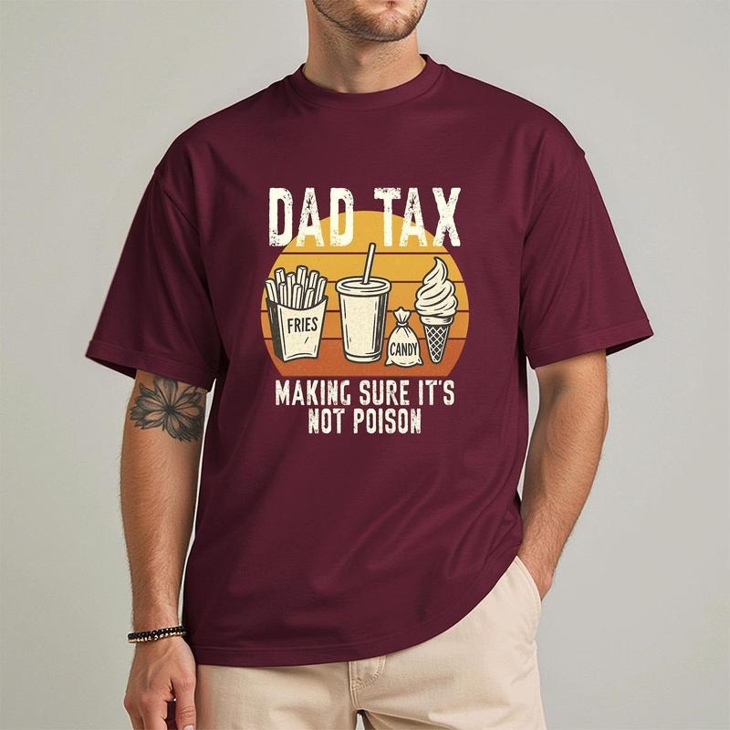 Funny Dad Tax Making Sure It's Not Poison Tee, Father's Day t-shirt, Gift For Dad, Funny Joke Dad Tee, Dad tax tshirt,...