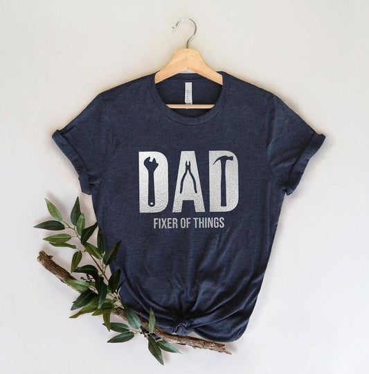 Funny Dad birthday Shirt,Fixer of Things Shirt,New Dad Shirt,Dad Shirt,Daddy Shirt,Father's Day Shirt,Best Dad shirt,Gift...