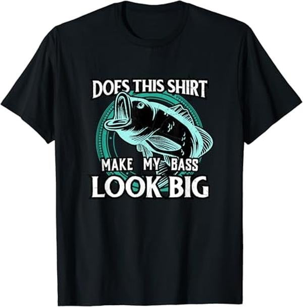Funny Fishing Shirts, Does This Shirt Make My Bass Look Big Funny Fishing T-Shirt Cotton Fashion Casual Classic Hoodie,...